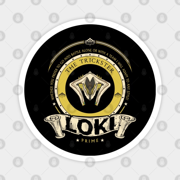 LOKI PRIME - CREST EDITION Magnet by Exion Crew